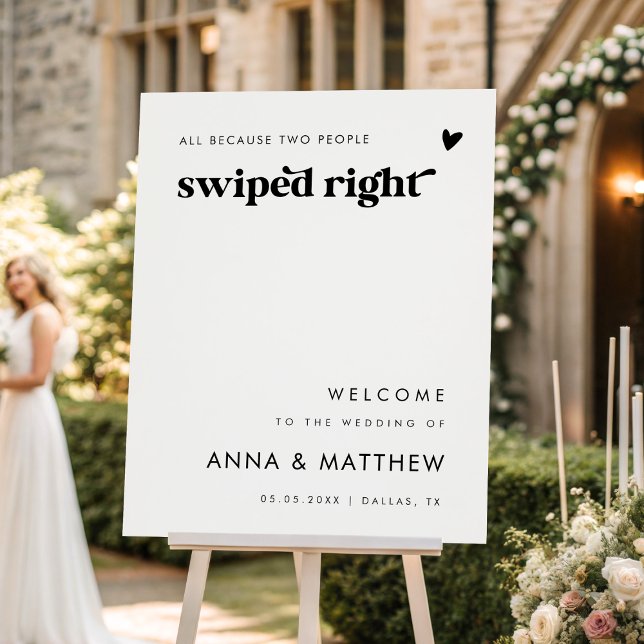 Bold Retro Script Swipe Right Wedding Welcome Sign (Creator Uploaded)