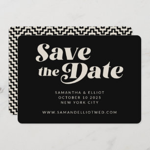 Bold Retro Typography Black White Sleek Wedding Save The Date
