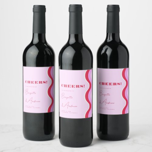 Bold Retro Wave Pink and Red Script Wedding Cheers Wine Label