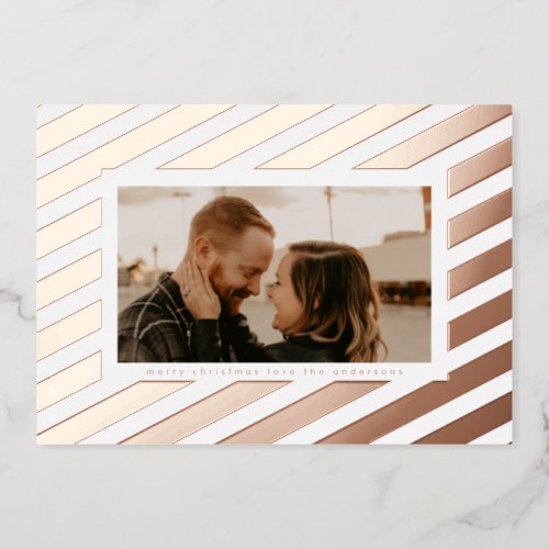 Bold Rose Gold Pressed Christmas Stripe Photo Foil Holiday Card