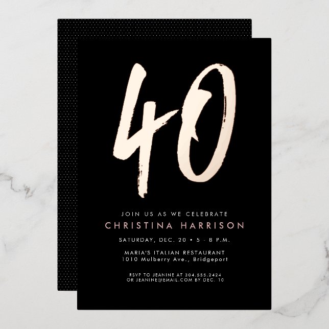 Bold rose gold stylish fun 40th birthday party foil invitation (Front/Back)
