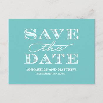 Bold Save The Date Postcard by PeridotPaperie at Zazzle