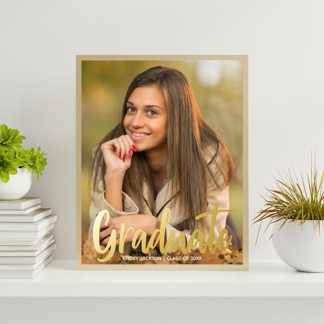 Bold Script Graduate Photo Graduation Party Gold Foil Prints (Creator Uploaded)