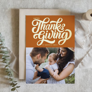 Bold Script Orange Happy Thanksgiving Photo Foil Holiday Card