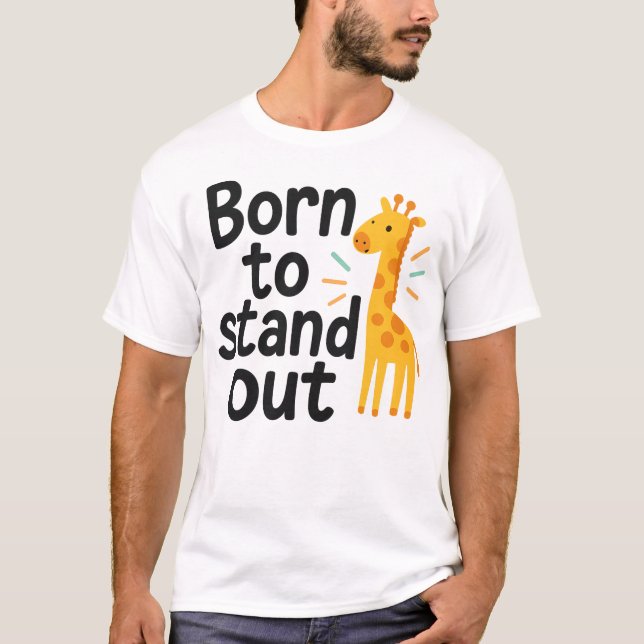 Bold Spirit: Born to Stand Out T-Shirt (Front)