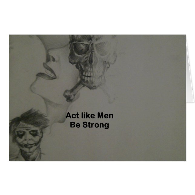 Bold Statement: Act Like Men, Be Strong Cards (Front Horizontal)