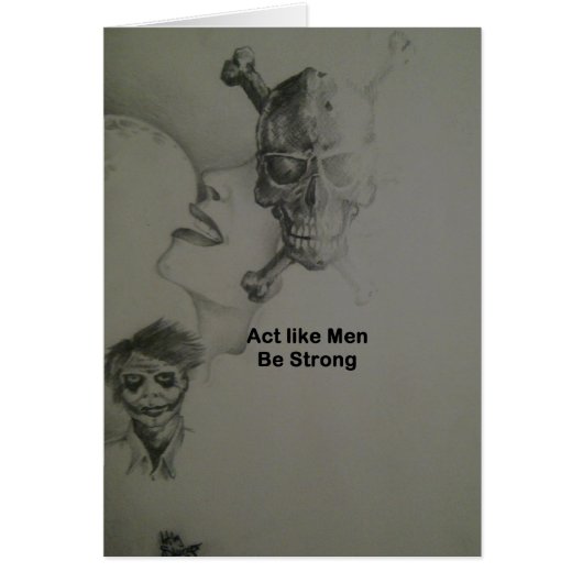 Bold Statement: Act Like Men, Be Strong Cards (Front)