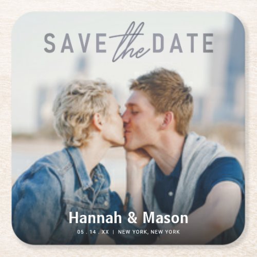 Bold Statement Save the Date Photo Announcement Square Paper Coaster