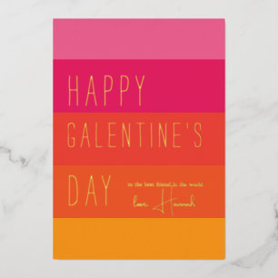Bold Stripes Happy Galentine's Day Foil Holiday Card