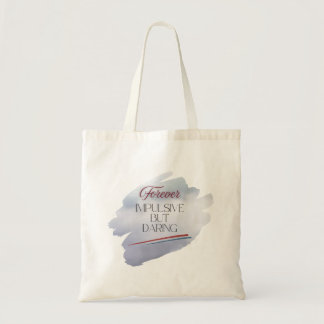Bold Strokes, Wild Heart: Impulsive Yet Daring Tote Bag