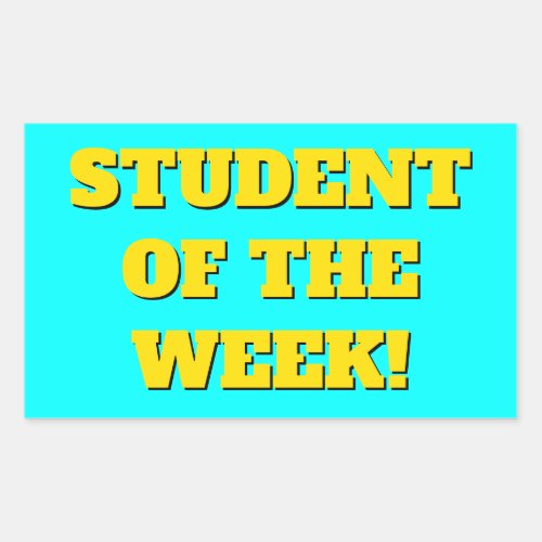 Bold STUDENT OF THE WEEK Sticker