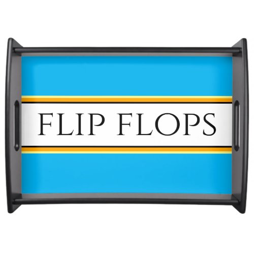 Bold Super Cool Sky Blue FLIP FLOPS Stripes Text Serving Tray