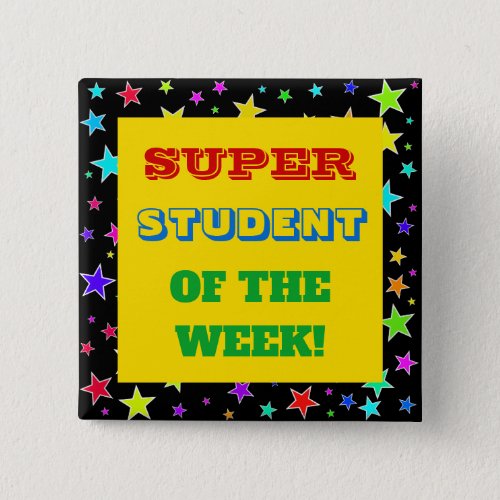 Bold SUPER STUDENT OF THE WEEK Button