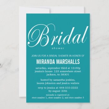 Bold Teal Bridal Shower Invitations by AllyJCat at Zazzle