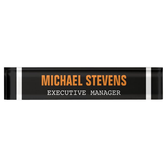 Bold Text Black White Orange Stylish Professional Desk Name Plate (Front)