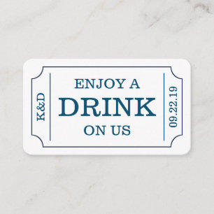 Bold Ticket Style "Enjoy A Drink On Us" Template