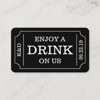 Bold Ticket Style "Enjoy A Drink On Us" Template