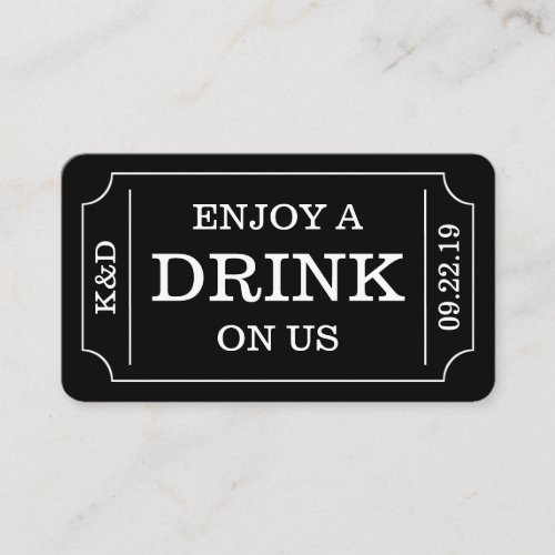 Bold Ticket Style Enjoy A Drink On Us Template