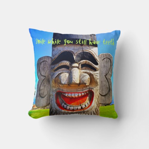 Bold Totem Laughing Wood Face Photo Smile Quote Throw Pillow