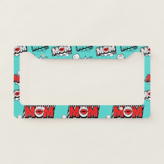 Bold Turquoise Comic MOM Graphic Pattern License Plate Frame (Front)
