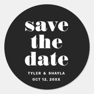 Bold type save the date envelope enclosure classic round sticker