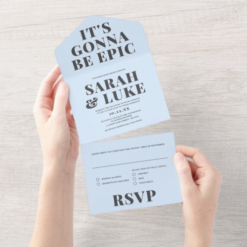 BOLD TYPE Wedding Pale Blue  _ Its Gonna Be Epic All In One Invitation