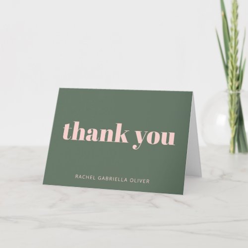 Bold Typography Blush Pink Green Personalized Thank You Card