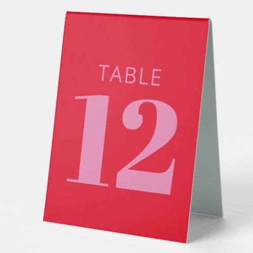 Bold Typography Bright Pink and Red Modern Wedding Table Tent Sign