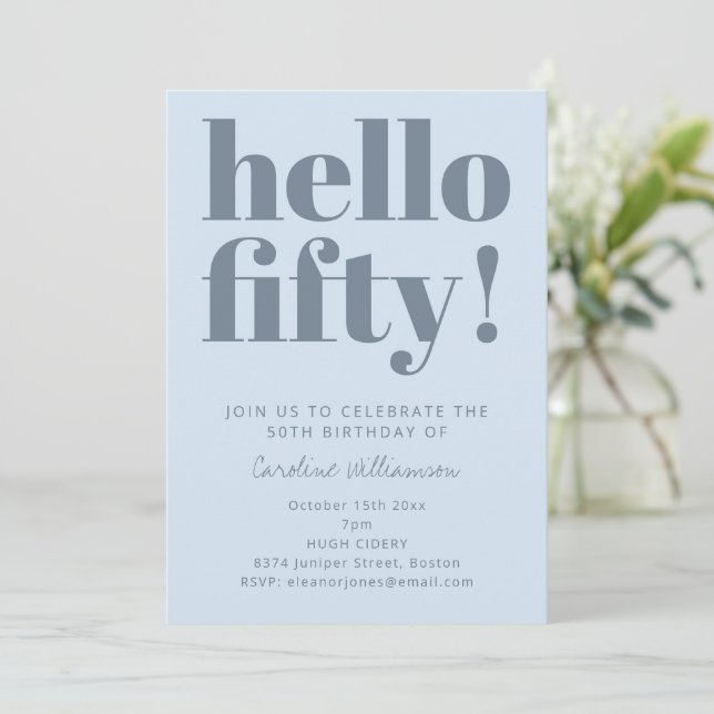 Bold Typography Icy Blue Modern 50th Birthday Invitation (Standing Front)