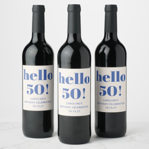 Bold Typography Ivory Blue Modern 50th Birthday  Wine Label