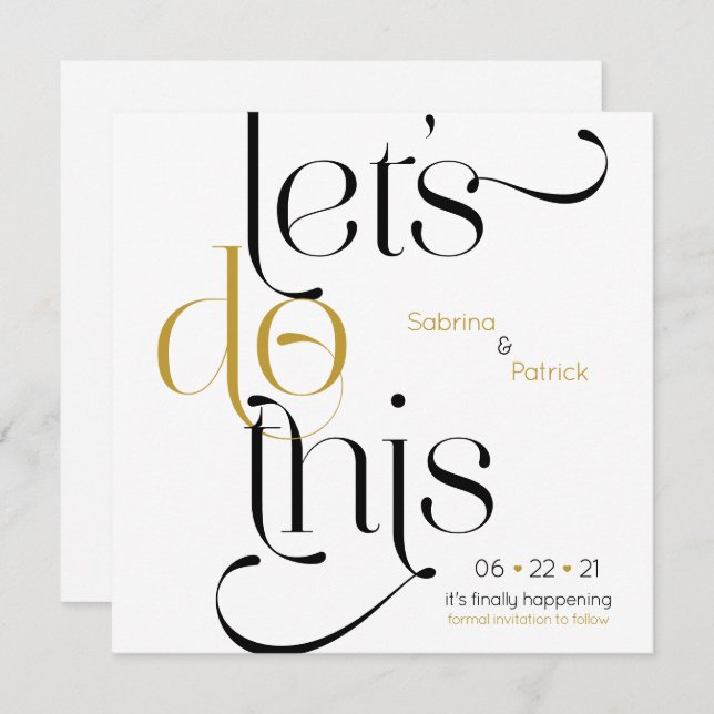 Bold Typography  Lets Do This Save the Date Invitation (Front/Back)