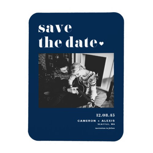 Bold Typography Navy Blue Photo Save the Date Magnet