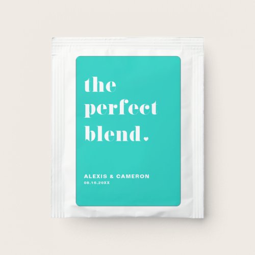 Bold Typography Perfect Blend Turquoise Wedding Tea Bag Drink Mix Bold Typography Perfect Blend Turquoise Wedding Tea Bag Drink Mix