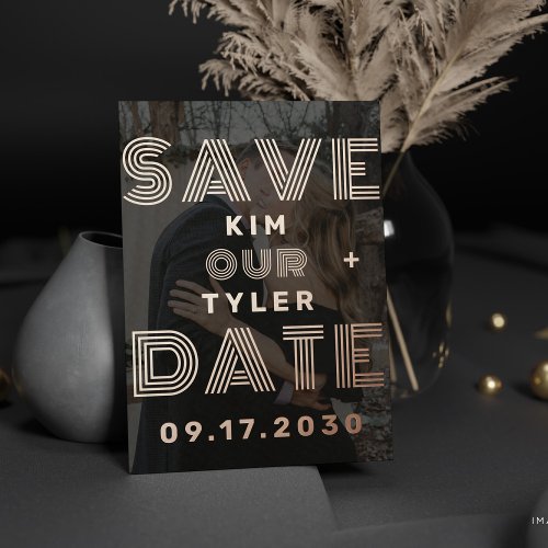 Bold typography photo rose gold wedding save date foil invitation postcard