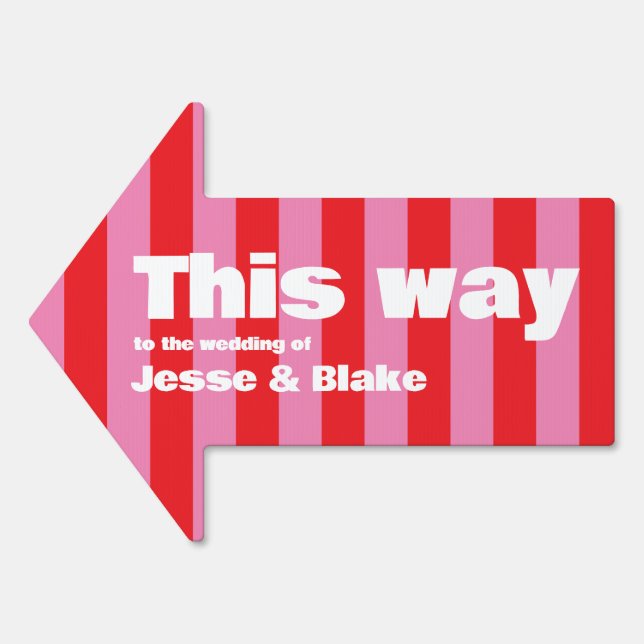 Bold Typography, Pink and Red Wedding Favor Bag Sign (Front)
