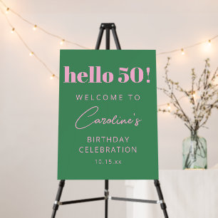 Bold Typography Pink Green 50th Birthday Welcome Foam Board