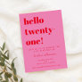 Bold Typography Pink Red Modern 21st Birthday Invitation