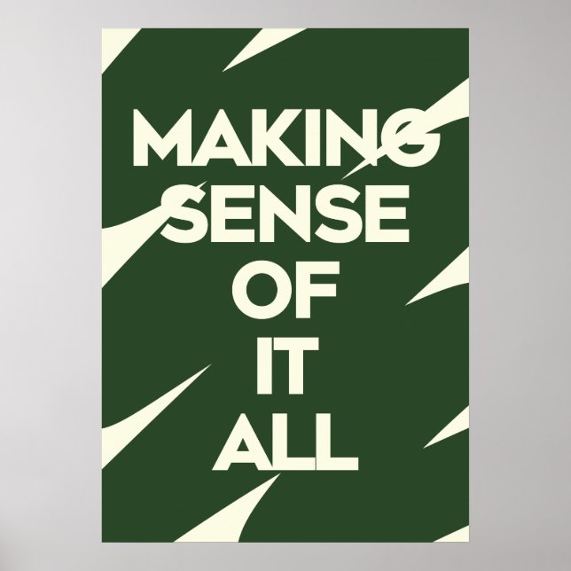 Bold Typography Poster Dark Green Quote Print (Front)