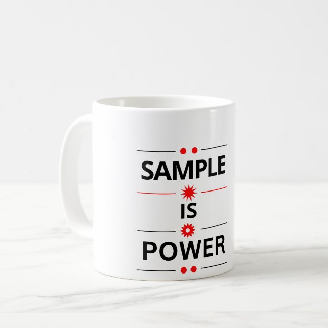 Bold Typography Quote  Coffee Mug (Front Left)