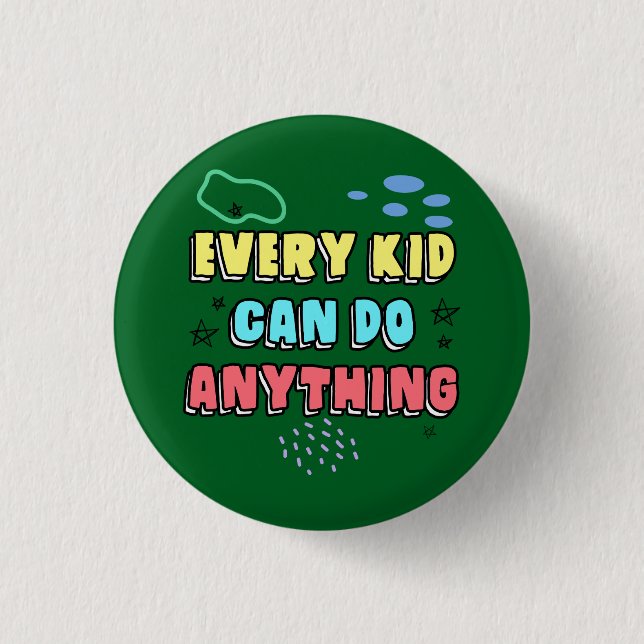 Bold Typography Statement Design for Kids  Button (Front)