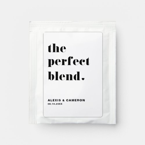Bold Typography The Perfect Blend Black Wedding Tea Bag Drink Mix