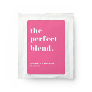 Bold Typography The Perfect Blend Hot Pink Wedding Tea Bag Drink Mix