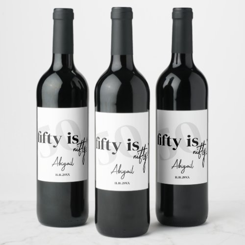 Bold Typography w Calligraphy 50th Birthday Party Wine Label