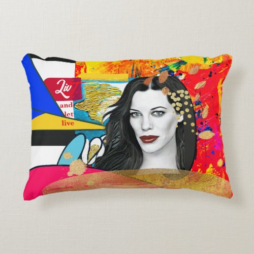 Bold vibrant aesthetic Live N let Liv Tyler custom Accent Pillow