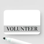 [ Thumbnail: Bold "Volunteer" Name Tag ]