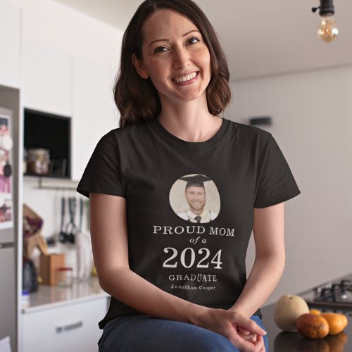 Bold White Text Photo Proud Mom of 2024 Graduate T_Shirt