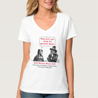 Bold Women Since 1620 (Mayflower Descendant) T-Shirt