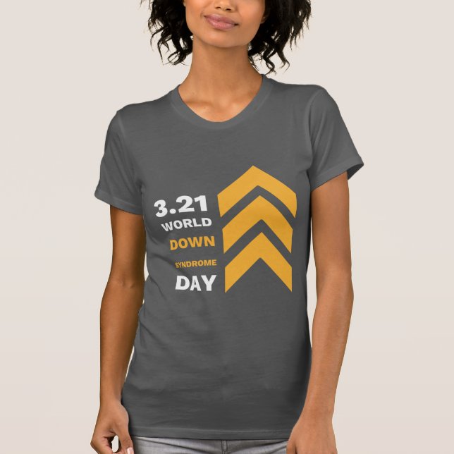 BOLD Women's 3.21 Down Syndrome Awareness T-shirt (Front)