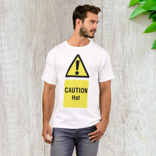 Bold Yellow Caution Hot Sign Safety T-Shirt