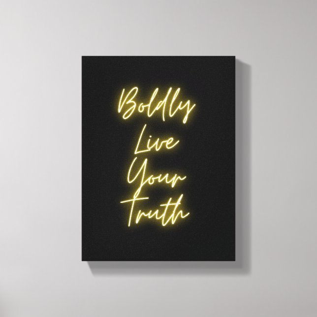 Boldly Live Your Truth Canvas Print (Front)